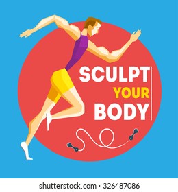 Colorful vector illustration for your design: motivational posters, advertisement, magazine pages, sport banners, sections and healthy lifestyle.