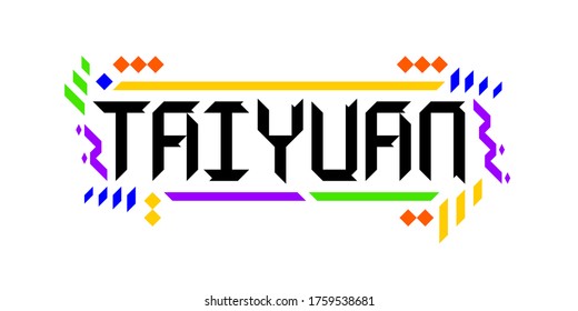 Colorful vector logo font of the city of Taiyuan, in a geometric, playful finish. The abstract asiatic ornament is a great representation of a tourism-oriented, dynamic, innovative culture of China.