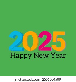 Colorful vector of the number 2025 with the text 'Happy New Year' on a green background