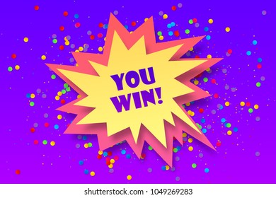 Colorful vector paper bang shape with sign You win!