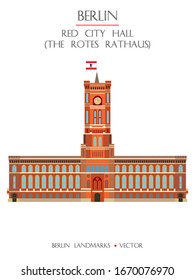 Colorful vector Red City Hall (The Rotes Rathaus) front view,famous landmark of Berlin, Germany. Vector vertical flat illustration isolated on white background.Berlin travel concept.Stock illustration