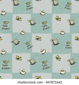 Colorful vector seamless pattern with plate with lemon, teapot, tea time slogan, cup of tea elements on plaid background. Illustration in sketched, hand drawn style.