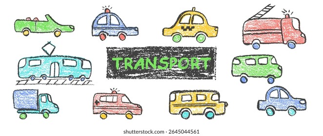 Colorful vector set of crayon drawn vehicles including police, passenger car, ambulance, fire truck, taxi and train. Wax pastel squiggles with charcoal texture for nursery kindergarten education style