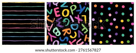 Colorful vector set with seamless patterns with the English alphabet, dots and stripes, Fun backgrounds with hand written capital letters and lines for kids designs