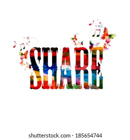 Colorful vector "SHARE" background with butterflies 