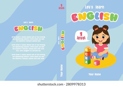 Colorful vector template of a textbook cover for a children' English lesson. Cute little girl sitting on carpet and playing with ABC blocks. Bright educational layout design for primary school or kid.