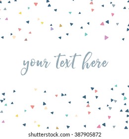 Colorful Vector Triangles Scattered Confetti 