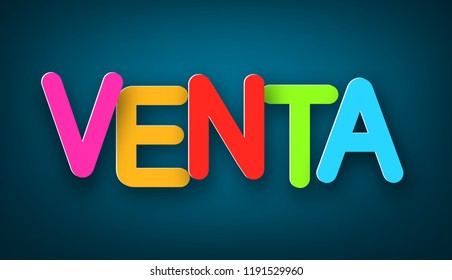 Colorful venta sign over dark blue background. Vector sale illustration.