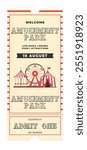 Colorful vintage amusement park ticket. Ferris wheel, circus tent, carousel, decorative text amusement park, admit one and more details events. Vertical flat vector illustration on white background