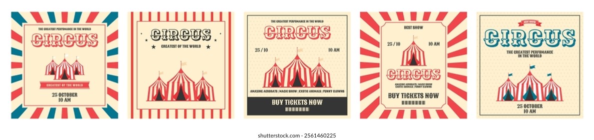 Colorful vintage circus invitation card set. Striped circus tents in flat style. Retro vector illustration. Background for advertising banner, poster, flyer, post and more