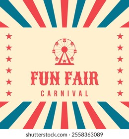 Colorful vintage fun fair carnival banner. Silhouette of ferris wheel in flat style. Retro vector illustration. Concept for advertising card, poster, flyer, post and more