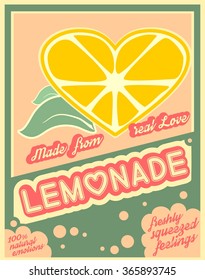 Colorful vintage Lemonade label poster vector illustration.  Unusual love drink. Squeezed from feelings and 100 percent natural emotions text. Made from real love tag line