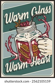 Colorful vintage poster for winter holidays featuring a hand grasping a glass mug of warm alcoholic beverage with fruit slices, spices, and a straw, evoking a cozy and festive atmosphere