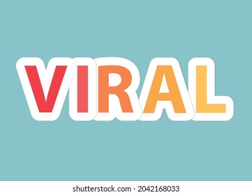 colorful viral word, massive shared content, meme culture concept- vector illustration