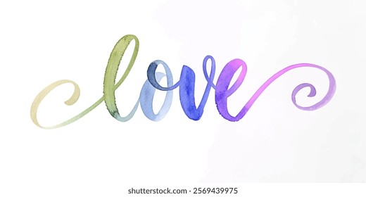 Colorful watercolor love, artistic lettering, romantic design, vibrant hues, decorative art, expressive style, perfect for cards.