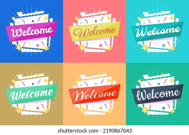 Colorful welcome composition, banners set, template flat design. Celebration greeting template for holiday, invitation, banner, poster.