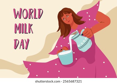 Colorful World Milk Day with Flat Design Concept, woman character pouring milk into a cup from a pitcher, hand drawing vector. 