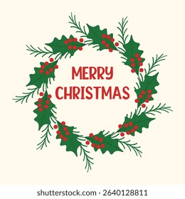 A colorful wreath featuring holly leaves and bright red berries displays the cheerful message Merry Christmas, perfect for holiday decorations and celebrations.