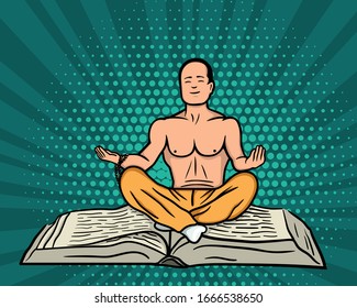 A colorful yogi sits cross-legged. Sits on a book as an attribute of knowledge. Meditation, spiritual practice and vipassana. Vector colorful pop art retro comic style background.