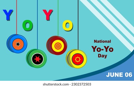 colorful yoyo game with colorful yoyo inscription on light blue background and bold text commemorating National Yo-Yo Day on June 6