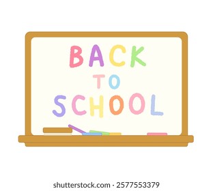 Colorful"Back to School" words on whiteboard with chalk and board eraser isolated on white background. Concept of school starting, kids, student, education, learning, studing. Flat vector illustration