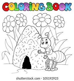 Coloring book ant near anthill - vector illustration.
