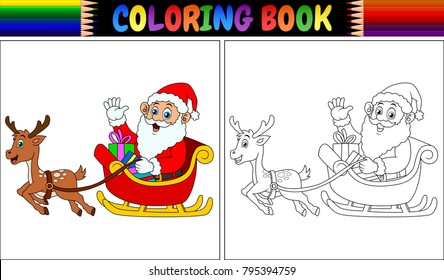 Coloring book cartoon santa claus riding his reindeer sleigh