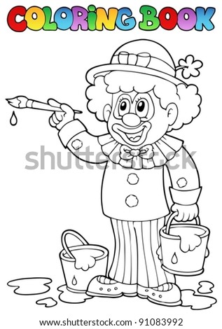 Coloring book with cheerful clown 2 - vector illustration.