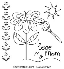 Coloring book. Children's drawing. I love mom, hand drawn lettering. Greeting cards for Mother's Day, 8 March and other holidays.