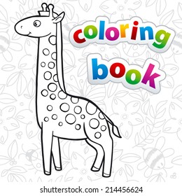 Coloring book - cute giraffe.