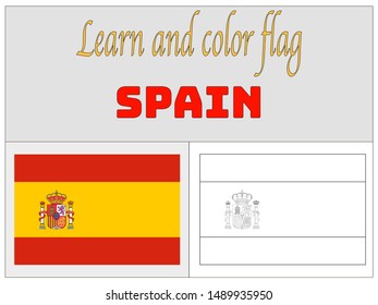 Coloring Book for Education and learning Beautiful national flag of Kingdom of Spain. original colors and proportion. Simply vector illustration eps10, from countries flag set.