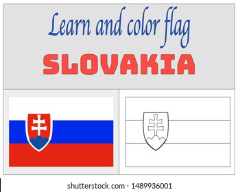 Coloring Book for Education and learning Beautiful national flag of Slovak Republic, know as Slovakia. original colors and proportion. Simply vector illustration eps10, from countries flag set.