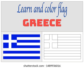 Coloring Book for Education and learning National flag of Hellenic Republic also know as Greece . original colors and proportion. Simply vector illustration, from countries flag set.