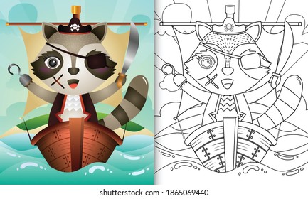 coloring book for kids with a cute pirate raccoon character illustration on the ship