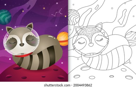 coloring book for kids with a cute raccoon in the space galaxy