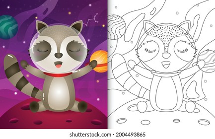 coloring book for kids with a cute raccoon in the space galaxy