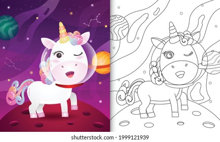 coloring book for kids with a cute unicorn in the space galaxy