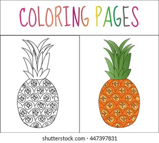 Coloring book page. Pineapple. Sketch and color version. Coloring for kids. Vector illustration