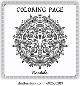 Coloring book pages. Mandala For Painting. Vector Ethnic Oriental Circle Ornament. Great for relax Coloring Book, Art meditation. Indian anti-stress medallion. arabic henna design, yoga symbol.
