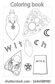 Coloring book pages with witch object, Mystical illustration.Vector card, Magical art board object,  bottle for potion, book isolated background
