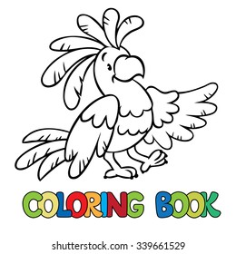 Coloring book or coloring picture of funny parrot.