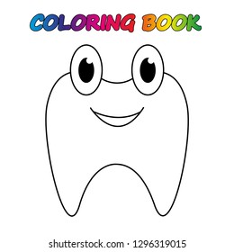 coloring book. tooth coloring page to educate preschool kids . Game for preschool kids, worksheet. Vector cartoon illustration.
