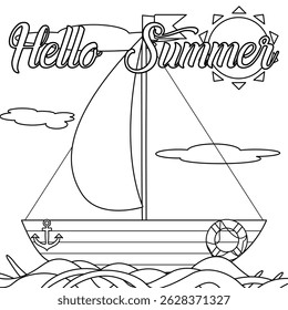 Coloring with outline a scene of a sailboat with flag sailing on ocean waves, and sun with clouds. Hello Summer. For entertaining, holiday and vacation banner, or summertime, nautical, maritime design