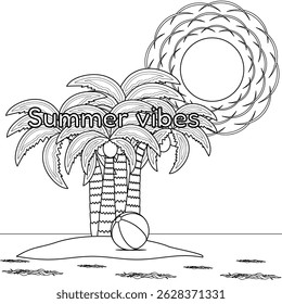 Coloring with outline a scene of a tropical island, palm trees, coconuts, beach ball, sun, ocean waves. Summer vibes. For entertaining, vacation banner, or beach, summertime, tropics, outdoor design.