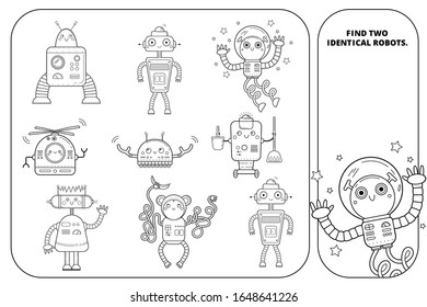 Coloring outline visual puzzle page for preschool kids. Find identical images game. Robots for children. Black and white.