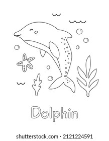 Coloring page with cute cartoon dolphin, starfish, corals and seaweeds. Learn english vocabulary words. Sea and ocean animals. Black and white outline illustration.