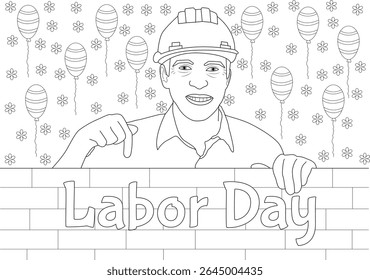 Coloring page illustration celebrating Labor Day with a construction worker, hard hat, Labor Day text, balloons, and flowers.