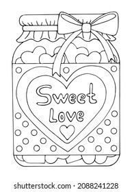 Coloring page love. Cute jar with sweet hearts candy and bow. Valentine design. Hand drawn vector line art illustration. Coloring book for children and adults. Romantic black and white sketch.