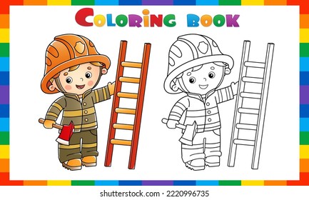 Esbozo de página de color de bombero o bombero de dibujos animados con una escalera de extinción de incendios y un hacha. Profesión. Libro de Colores para niños.