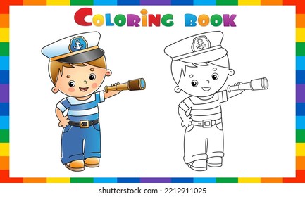 Coloring Page Outline of cartoon sailor or seaman with spyglass. Profession. Coloring book for kids.